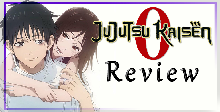 Review – Jujutsu Kaisen 0